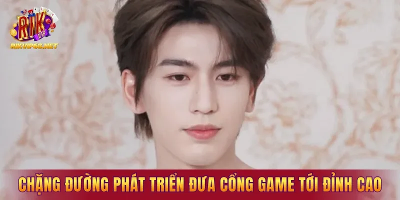 Chặng đường phát triển đưa cổng game đạt tầm cao mới