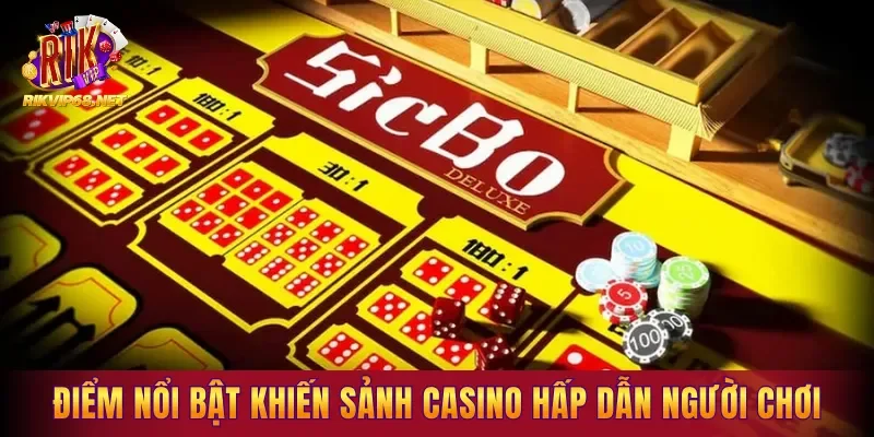 Điểm nổi bật khiến sảnh casino tại hệ thống hấp dẫn người chơi Điểm nổi bật khiến sảnh casino tại hệ thống hấp dẫn người chơi