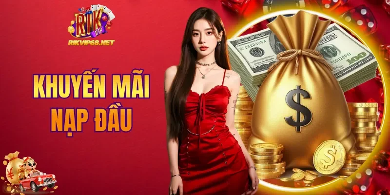 khuyến mãi nạp đầu