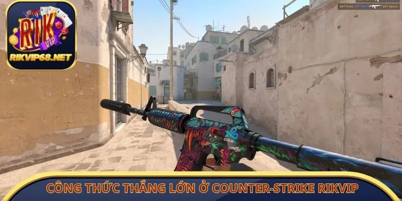 Công thức thắng lớn ở Counter-Strike Rikvip