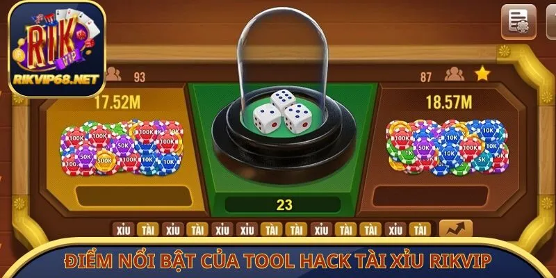 Điểm nổi bật của tool hack tài xỉu Rikvip